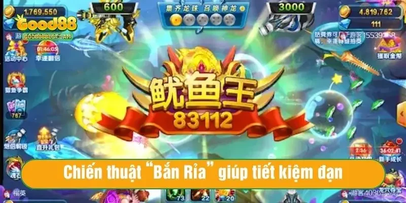 Bắn Cá Trung Quốc Good88 – Cơ Hội Săn Cá Online, Rinh Quà Siêu To 4 Chiến thuật “Bắn Rỉa” giúp tiết kiệm đạn