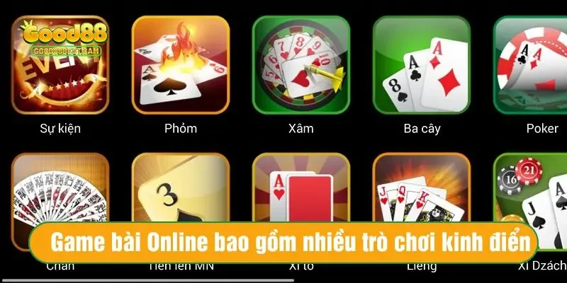 Top Game Đánh Bài Online Đổi Tiền Mặt Uy Tín, Thưởng Khủng Hiện Nay 2 Game bài Online bao gồm nhiều trò chơi kinh điển